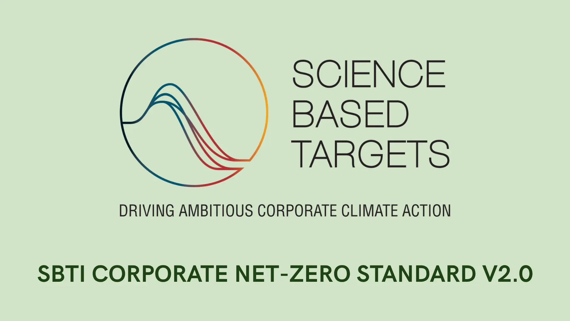 The SBTi Corporate Net-Zero Standard V2.0